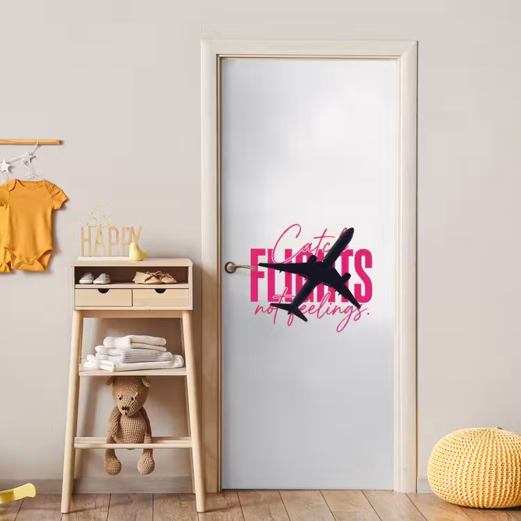 Deursticker - Catch flights not feelings - Vliegtuig - Roze — 6