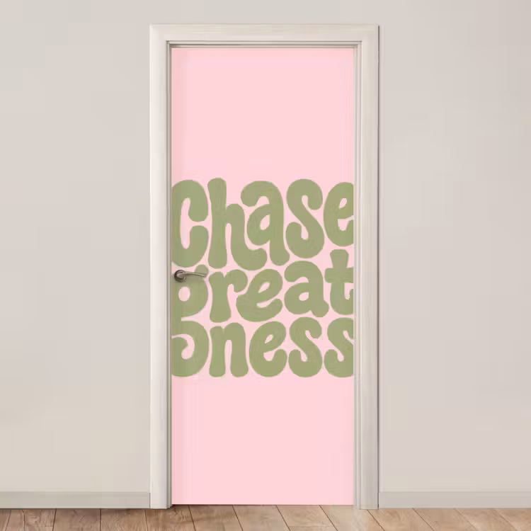 Deursticker - Chase greatness - Groen - Roze - Retro — 1