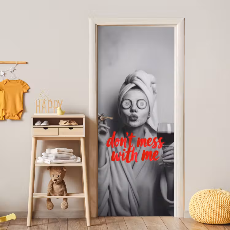 Deursticker - Don't mess with me - Wijn - Vrouw - Sigaret — 6