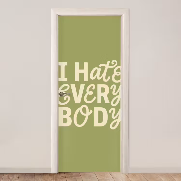 Deursticker - I hate everybody - Groen - Retro — 1
