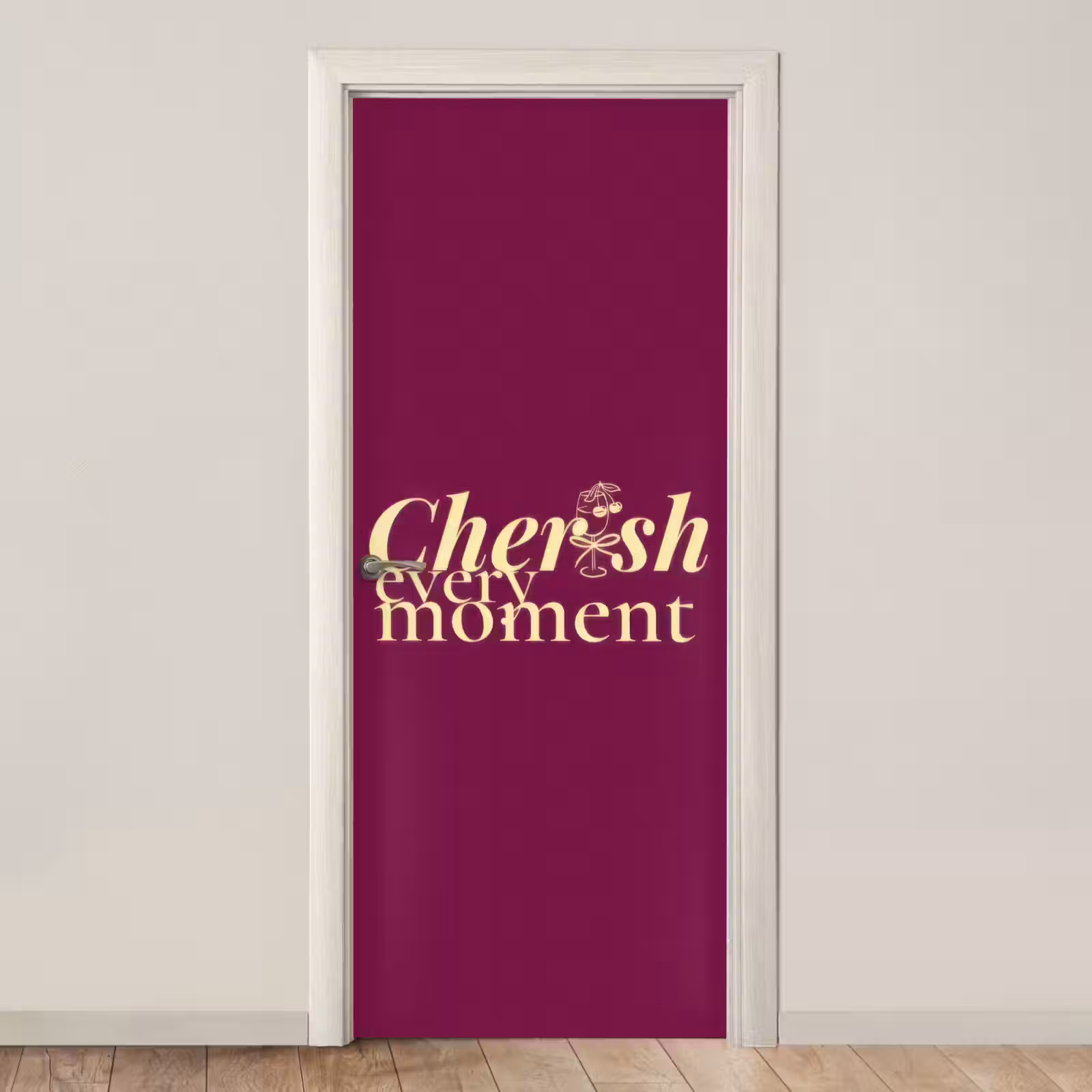 Deursticker - Cherish every moment - Cocktailglas - Bordeaux — 1