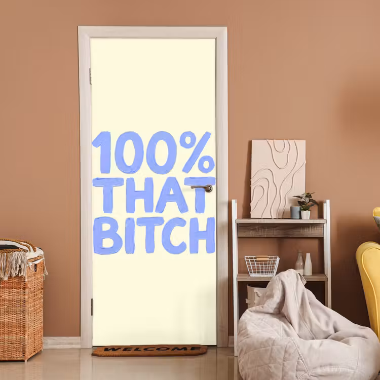 Deursticker - 100% that bitch - Blauw - Wit — 2