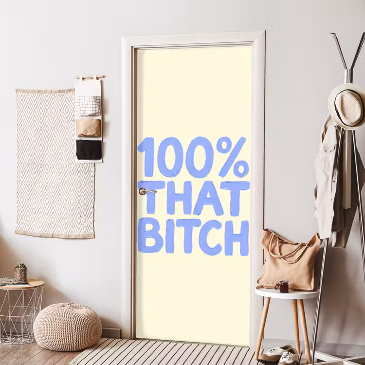 Deursticker - 100% that bitch - Blauw - Wit — 8