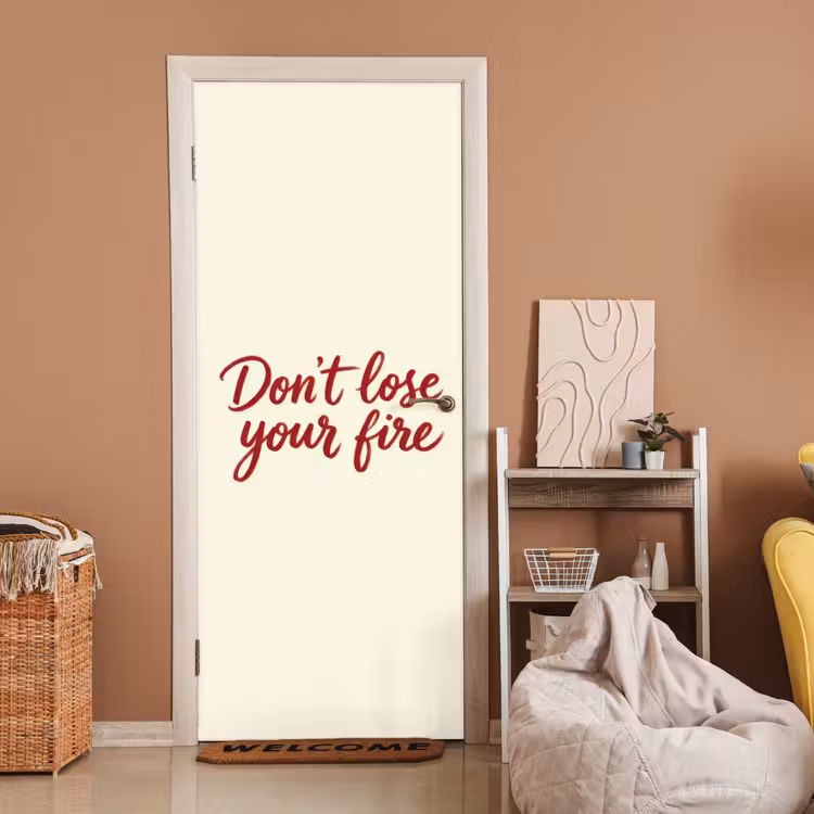 Deursticker - Don't lose your fire - Rood - Wit - Minimalistisch — 2