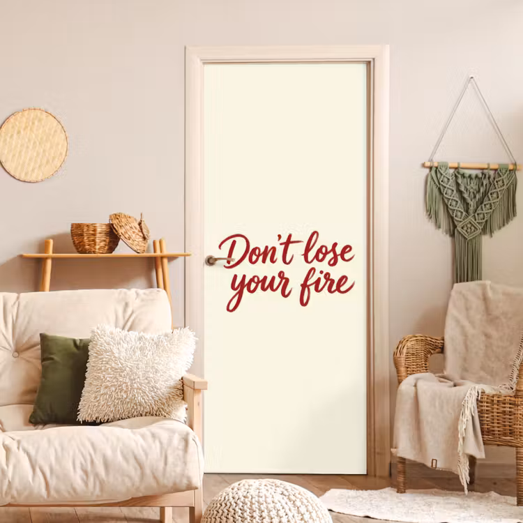 Deursticker - Don't lose your fire - Rood - Wit - Minimalistisch — 4