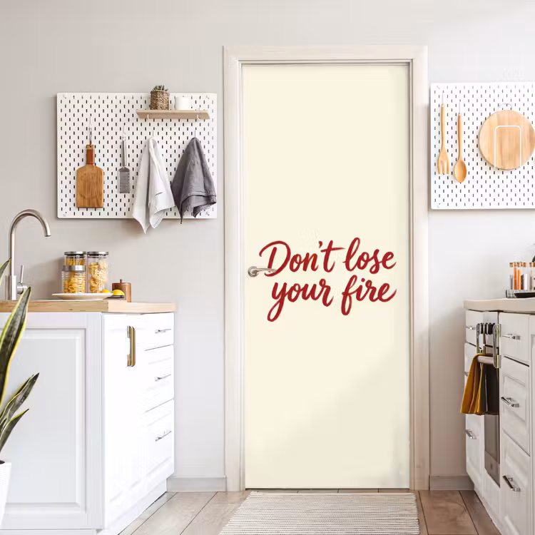 Deursticker - Don't lose your fire - Rood - Wit - Minimalistisch — 7