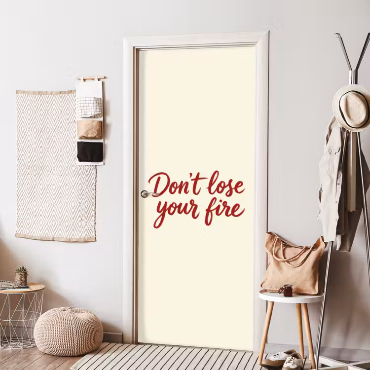 Deursticker - Don't lose your fire - Rood - Wit - Minimalistisch — 8