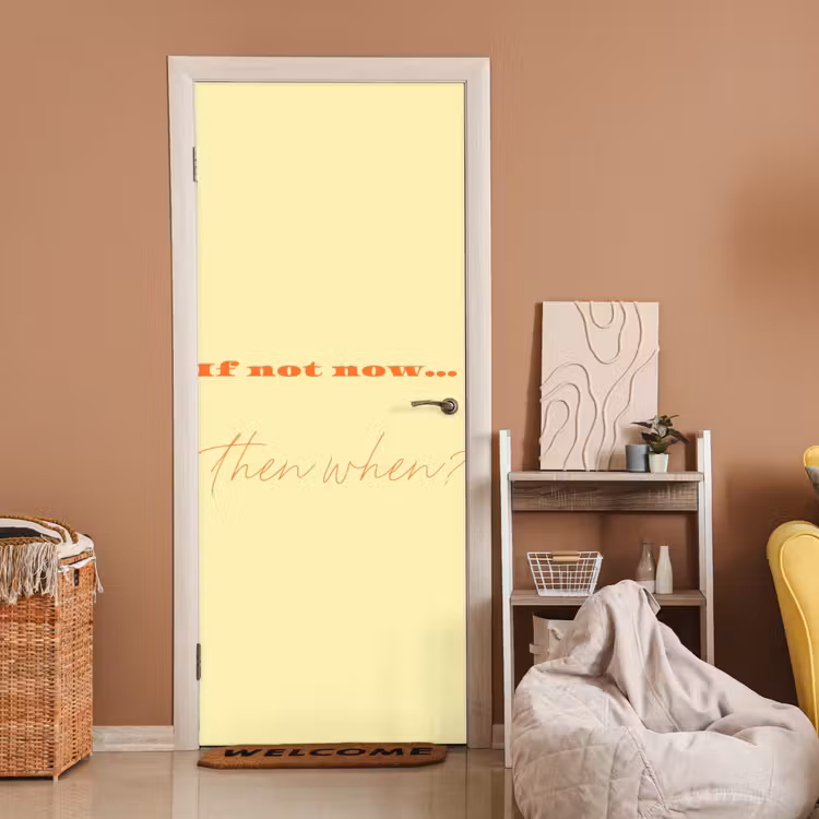 Deursticker - Geel - Oranje - if not now then when — 2