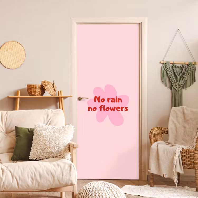 Deursticker - No rain no flowers - Bloem - Roze — 4