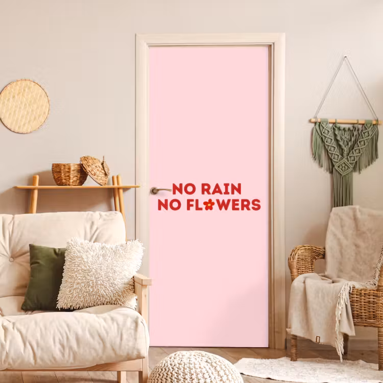 Deursticker - No rain no flowers - Minimalistisch - Roze - Bloem — 4