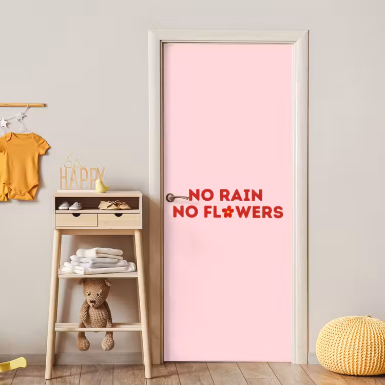 Deursticker - No rain no flowers - Minimalistisch - Roze - Bloem — 6