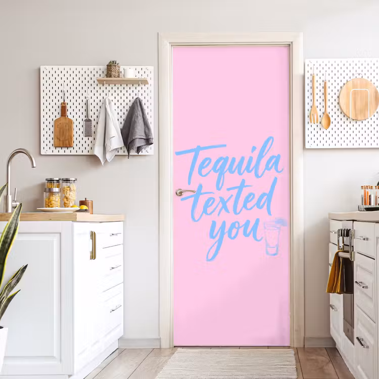 Deursticker - Tequila texted you - Roze - Blauw — 7