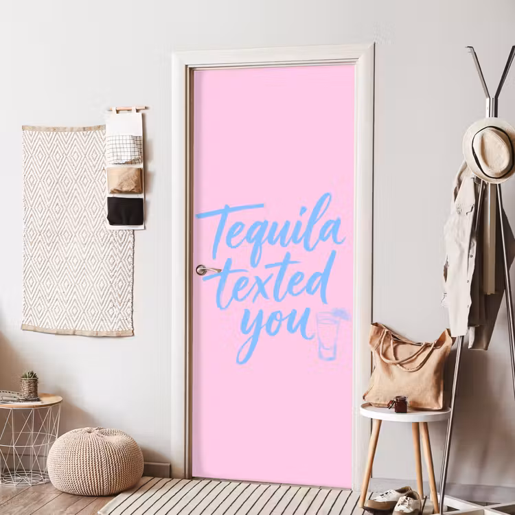 Deursticker - Tequila texted you - Roze - Blauw — 8