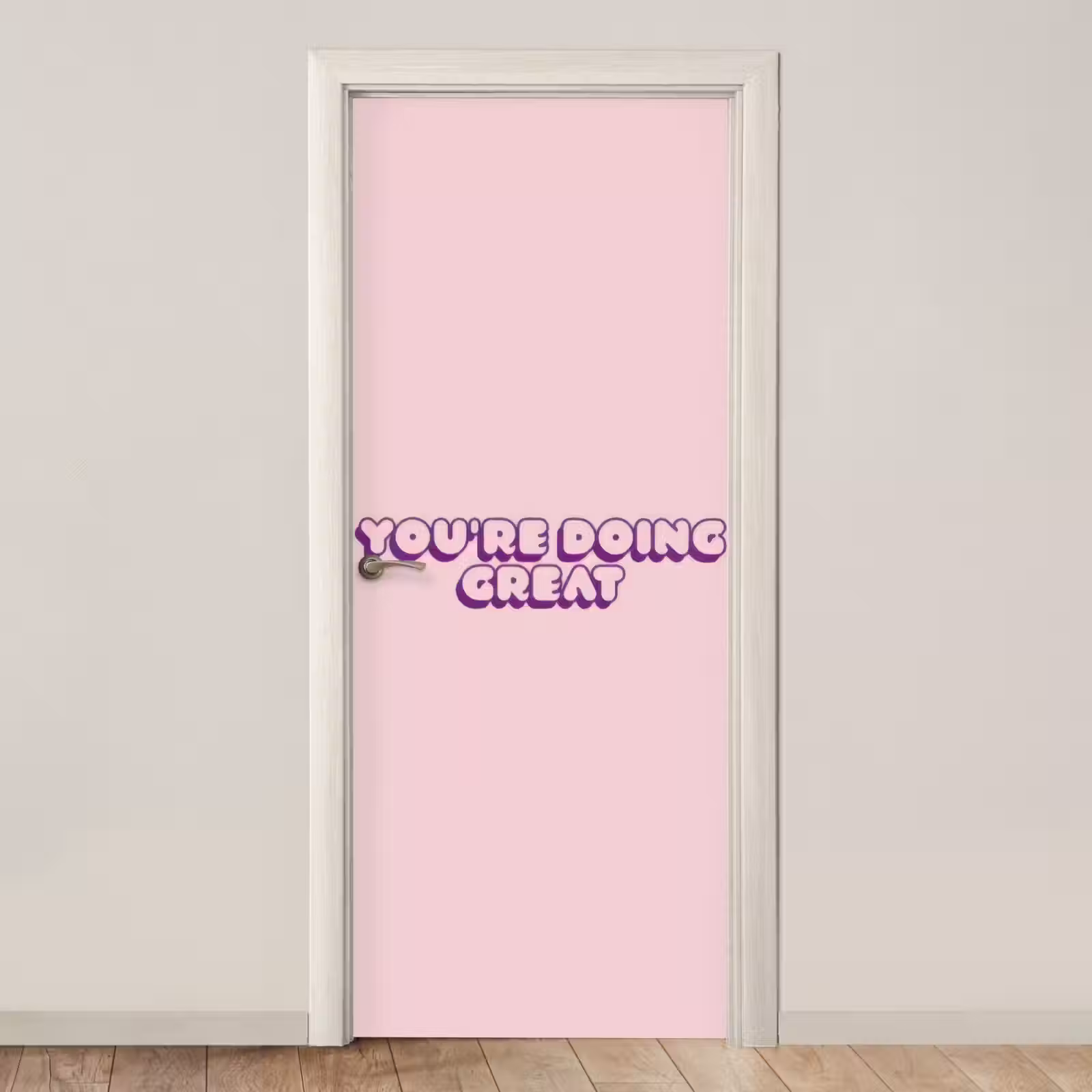 Deursticker - You're doing great - roze - 3D — 1