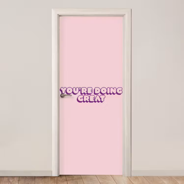 Deursticker - You're doing great - roze - 3D — 1