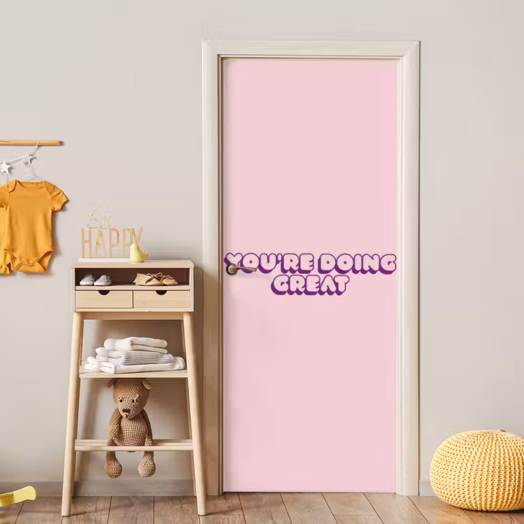 Deursticker - You're doing great - roze - 3D — 6
