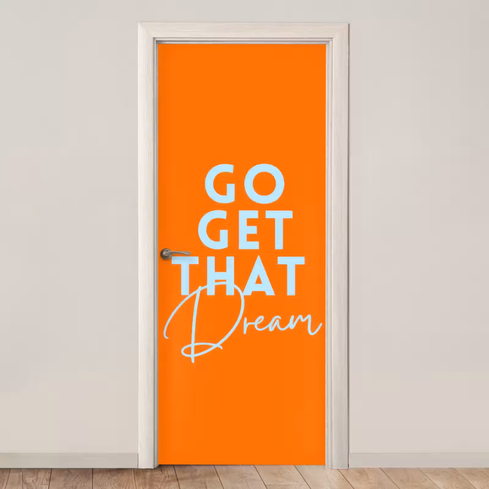 Deursticker - Oranje - Blauw - Go get that dream — 1