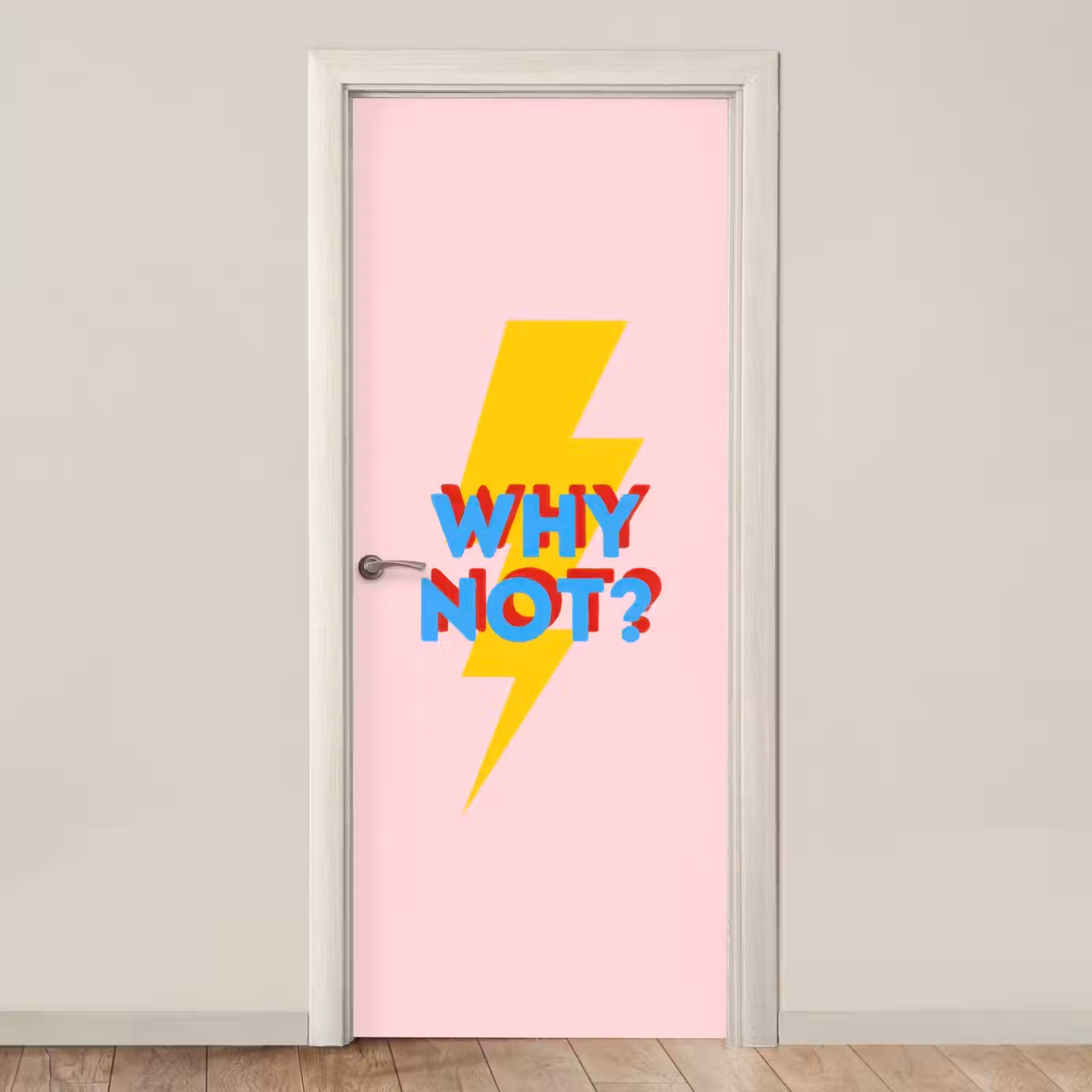 Deursticker - Why not - Bliksem - Roze — 1