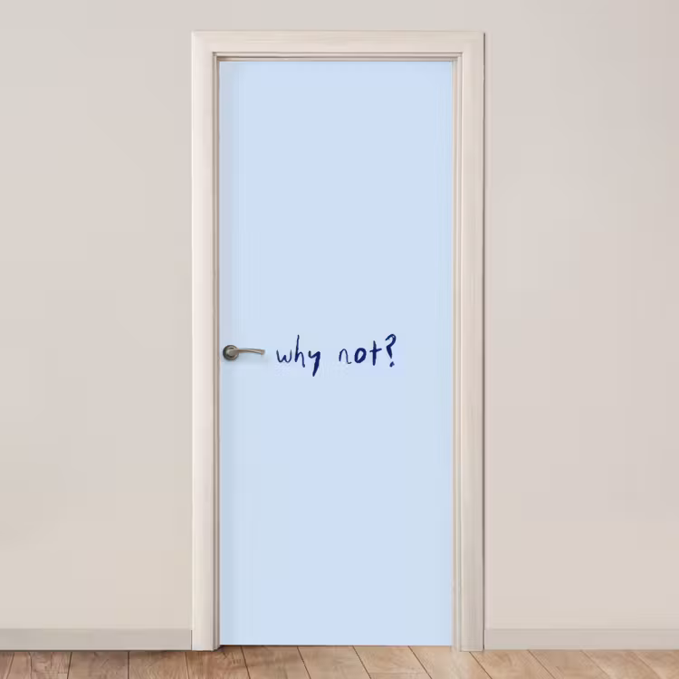 Deursticker - Why not - Blauw - Donker blauw - Quote — 1