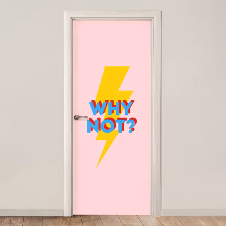 Deursticker - Why not - Bliksem - Roze — 1