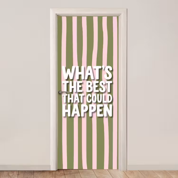 Deursticker - What's the best that could happen - Strepen - Groen - Roze — 1