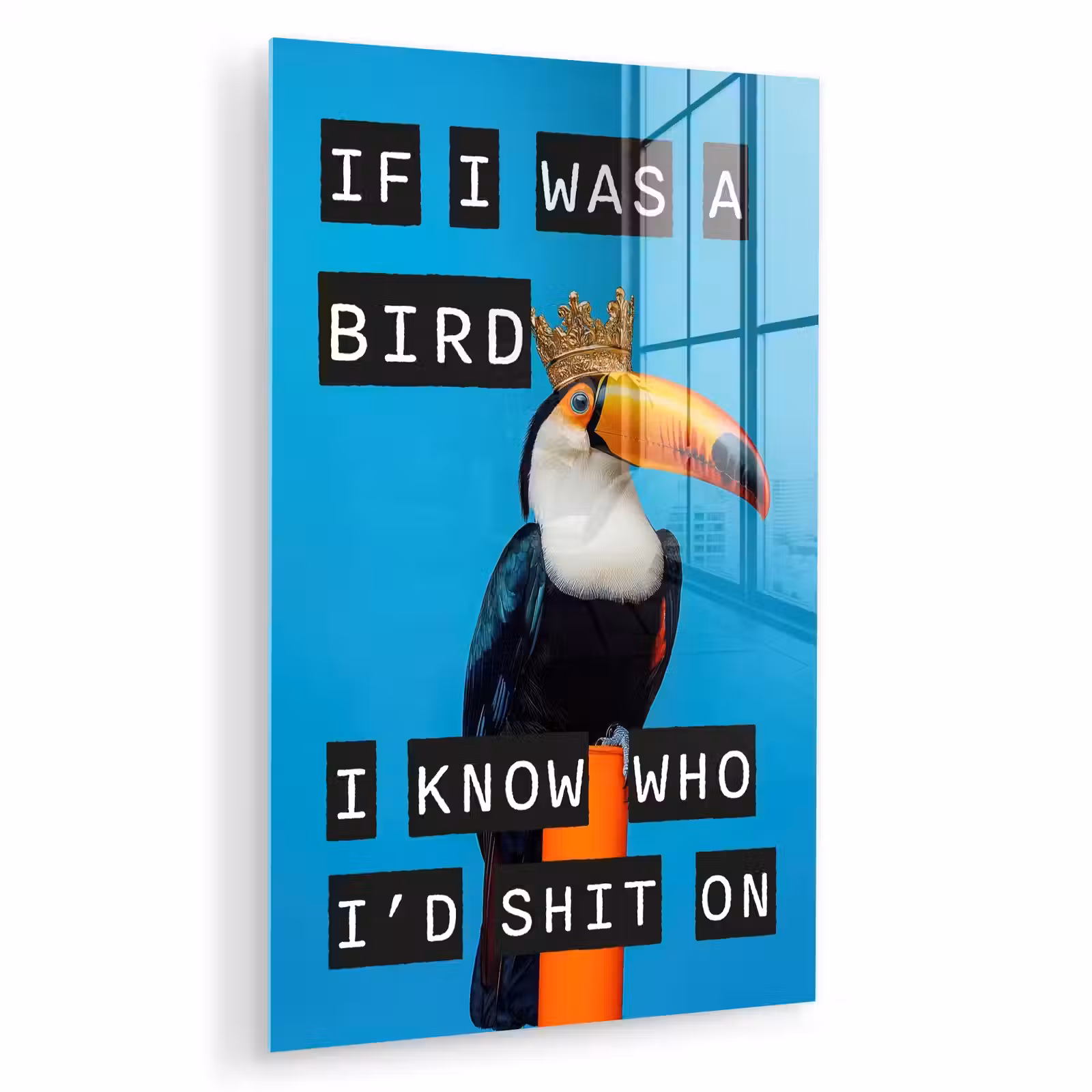 Glas schilderij - Vogel - Toekan - Blauw - Quotes — 1
