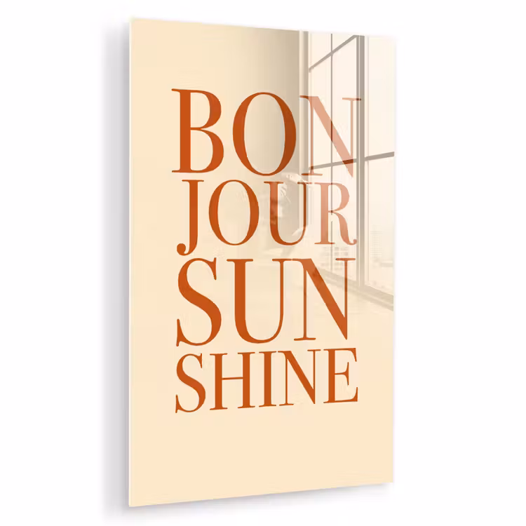 Glas schilderij - Oranje - Quote - Sun — 1