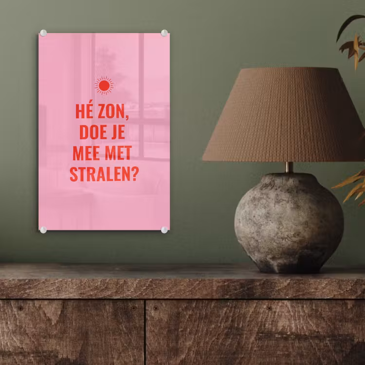 Glas schilderij - Roze - Zon - Quote — 4