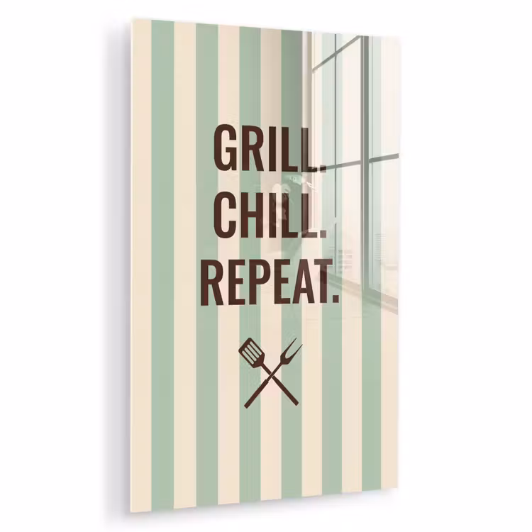 Glas schilderij - Quote - Strepen - Grill — 1
