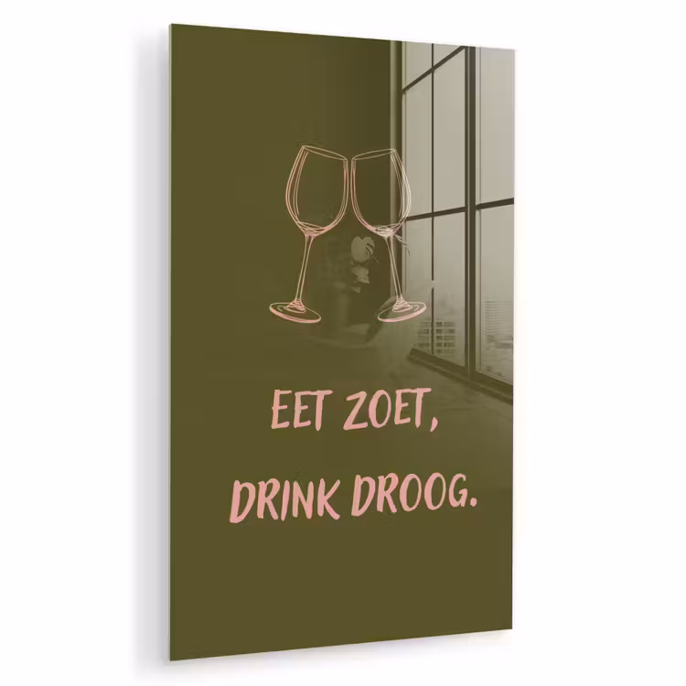 Glas schilderij - Roze - Groen - Wijn - Quote — 1