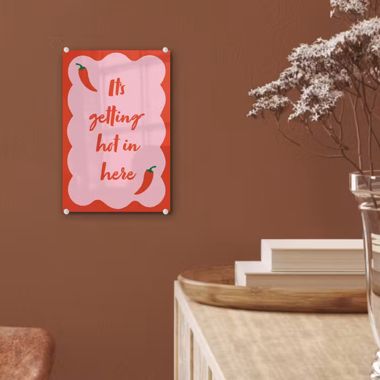 Glas schilderij - Chilipeper - Red - Hot - Quotes — 6