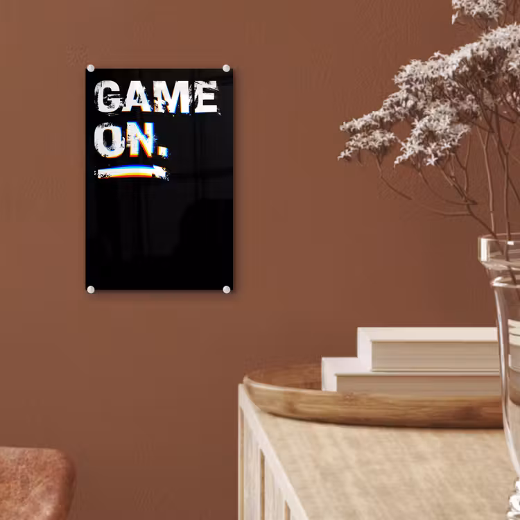 Glas schilderij - Gaming - Game - Spreuken - Quotes - Game on — 6