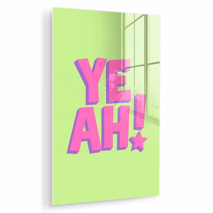 Glas schilderij - Groen - Neon - Quote — 1