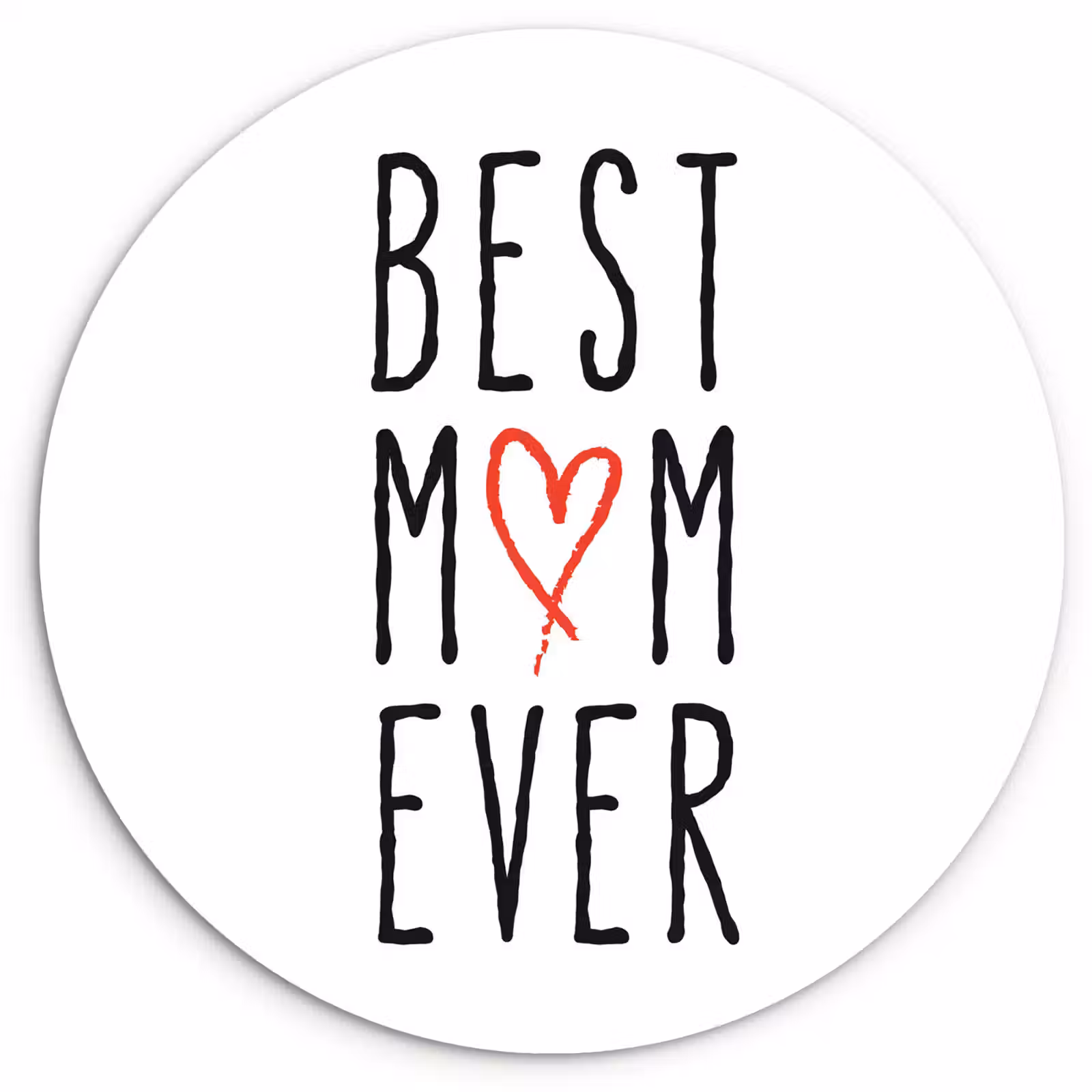 Muurcirkel - Best mom ever - Spreuken - Mama - Quotes — 1