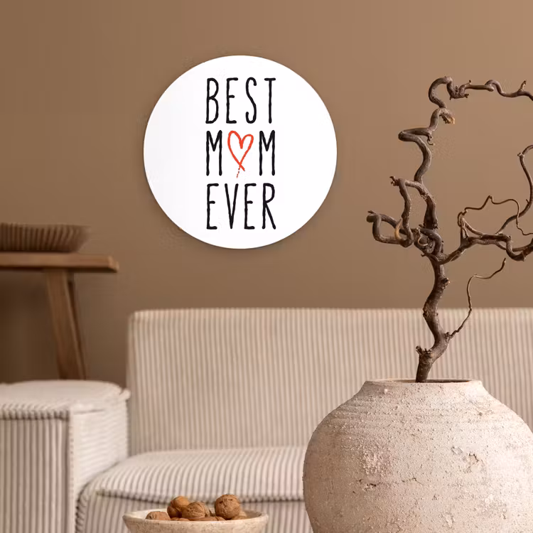 Muurcirkel - Best mom ever - Spreuken - Mama - Quotes — 2