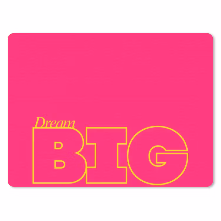 Muismat - Minimalistisch - Roze - Dream big - Grafisch — 1
