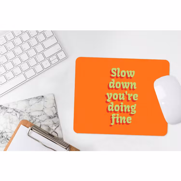 Muismat - Oranje - Slow down you're doing fine - Retro — 2