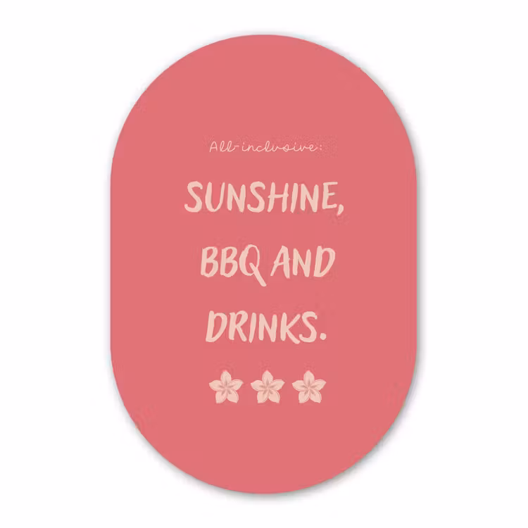 Muurovaal aluminium - BBQ - Quote - Roze - Zomer — 1