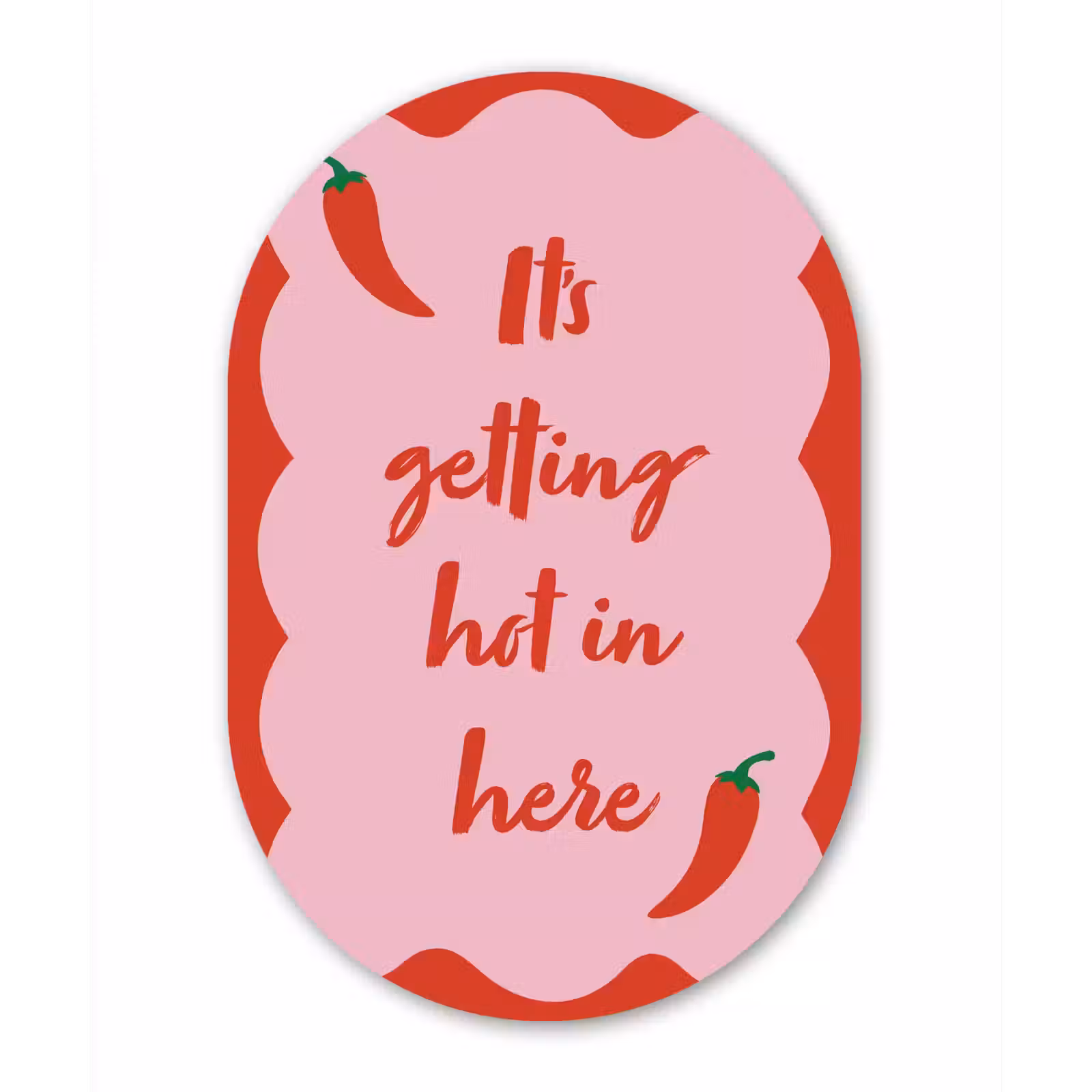 Muurovaal aluminium - Chilipeper - Red - Hot - Quotes — 1