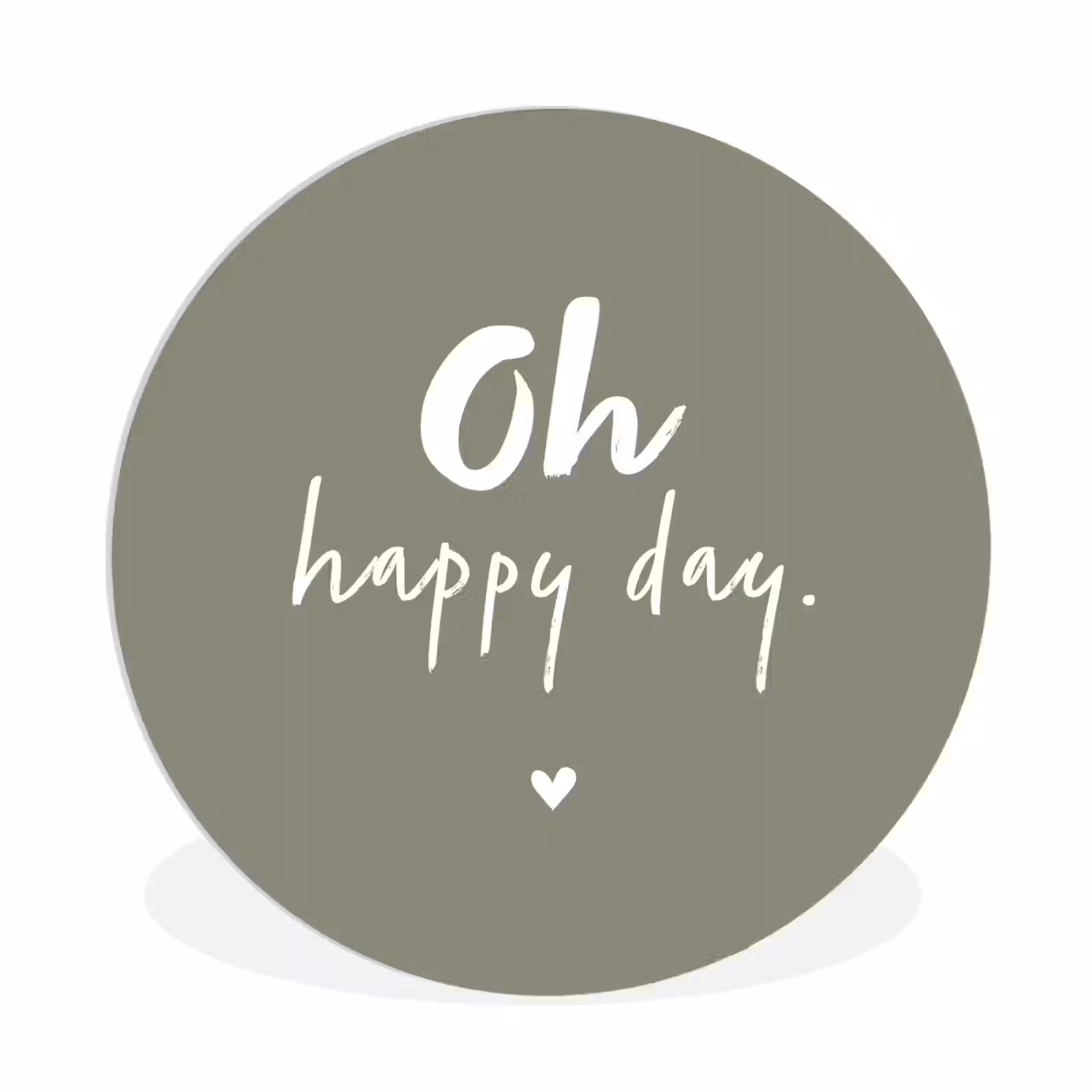 Muurcirkel - Oh happy day - Quotes - Tekst - Zomer — 1