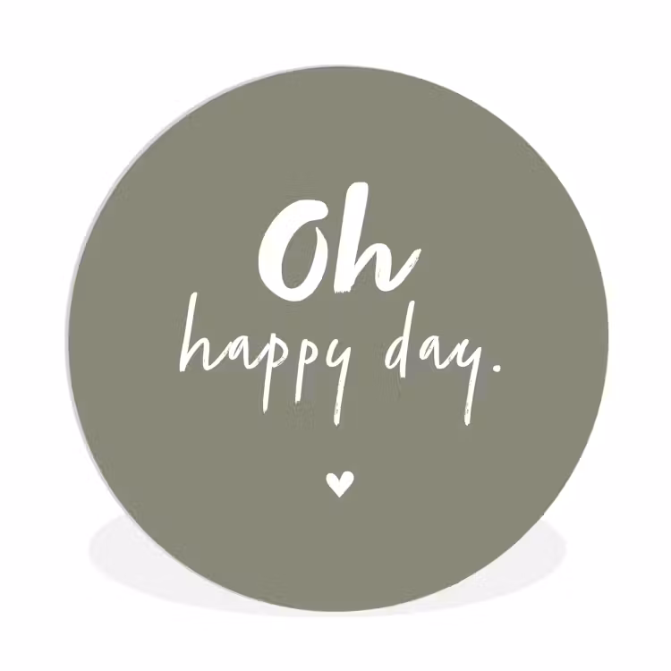 Muurcirkel - Oh happy day - Quotes - Tekst - Zomer — 1