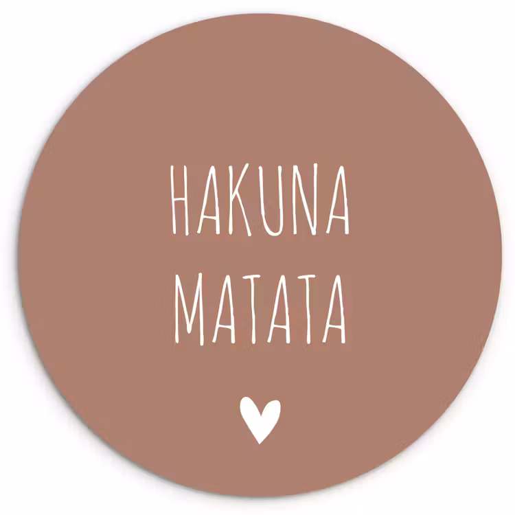 Muurcirkel - Spreuken - Hakuna matata - Quotes — 1