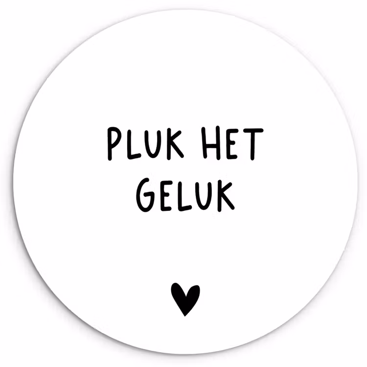 Muurcirkel - Quotes - Pluk het geluk - Spreuken — 1