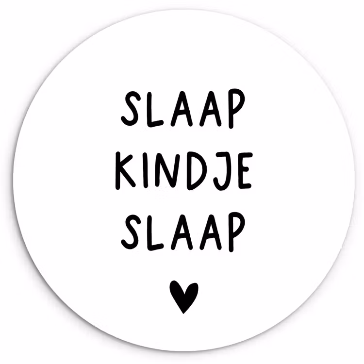 Muurcirkel - Spreuken - Quotes - Slaap kindje slaap — 1