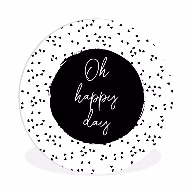 Muurcirkel - Quotes - Tekst - Oh happy day - Geluk — 1