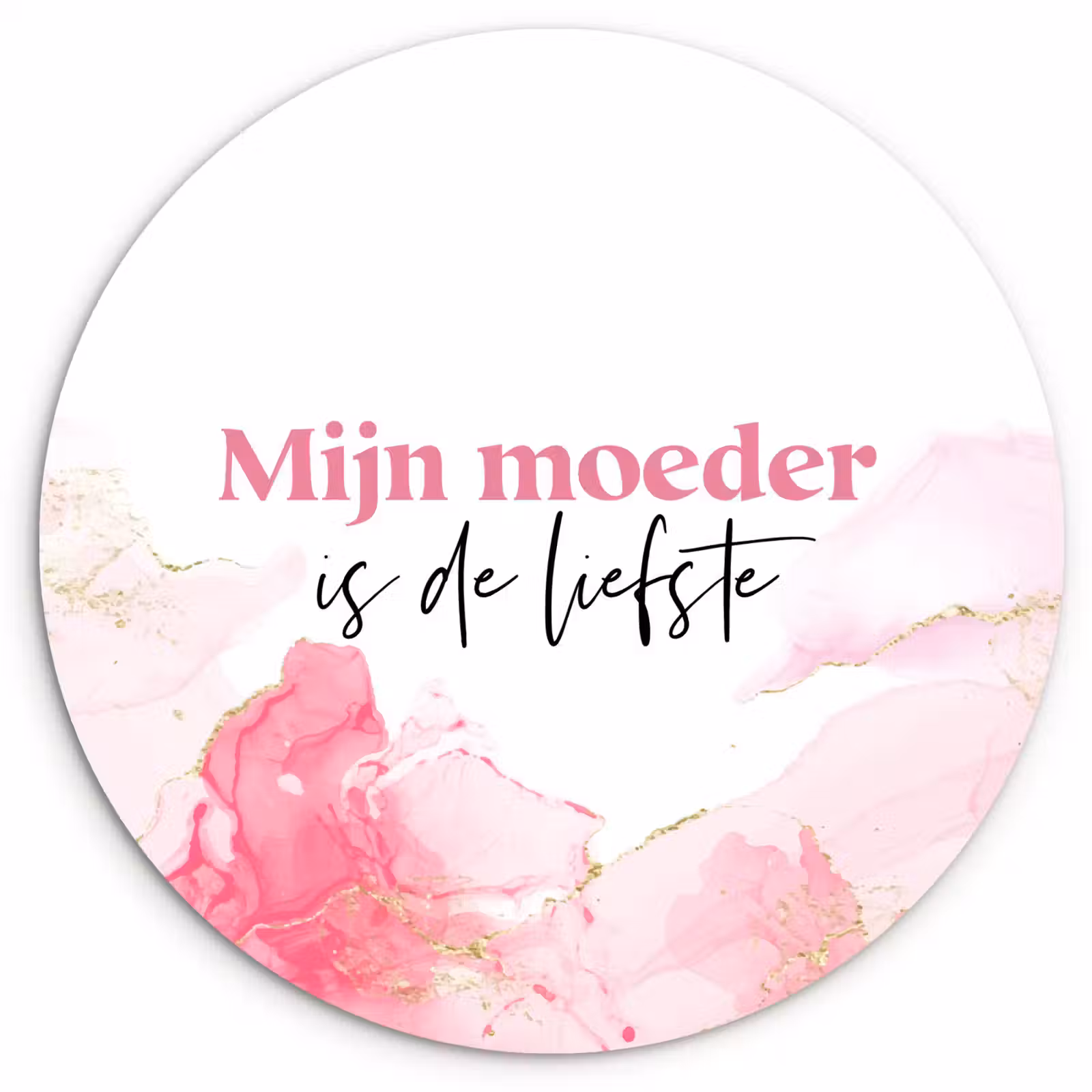 Muurcirkel - Quote - Mama - Mijn moeder is de liefste - Roze — 1