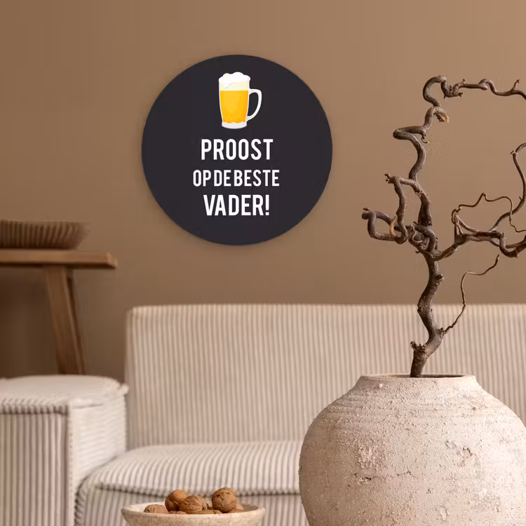 Muurcirkel - Spreuken - Proost op de beste vader - Quotes - Papa — 2
