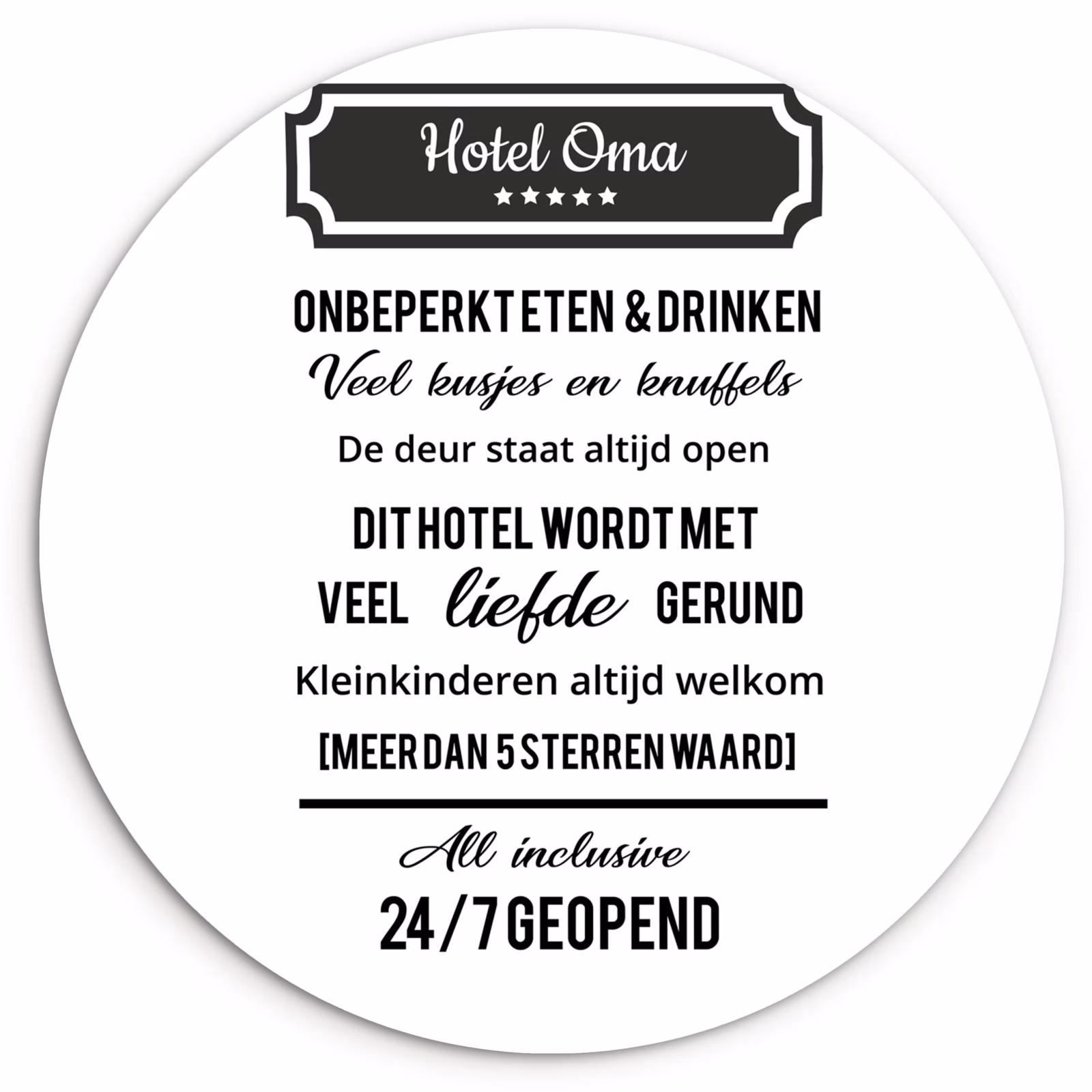Muurcirkel - Hotel oma - Spreuken - Oma - Quotes — 1