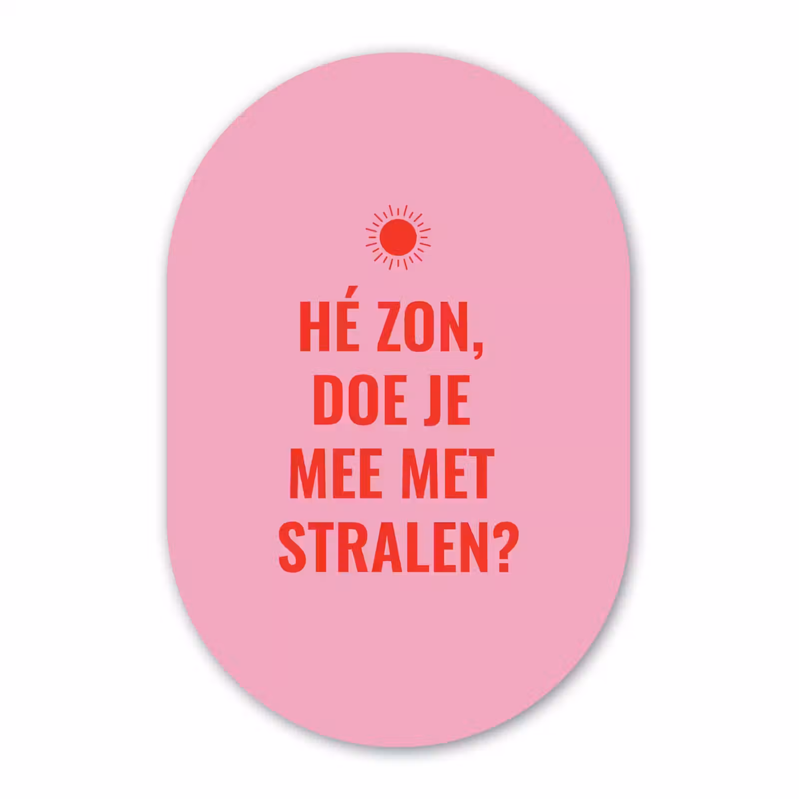 Muurovaal aluminium - Roze - Zon - Quote — 1