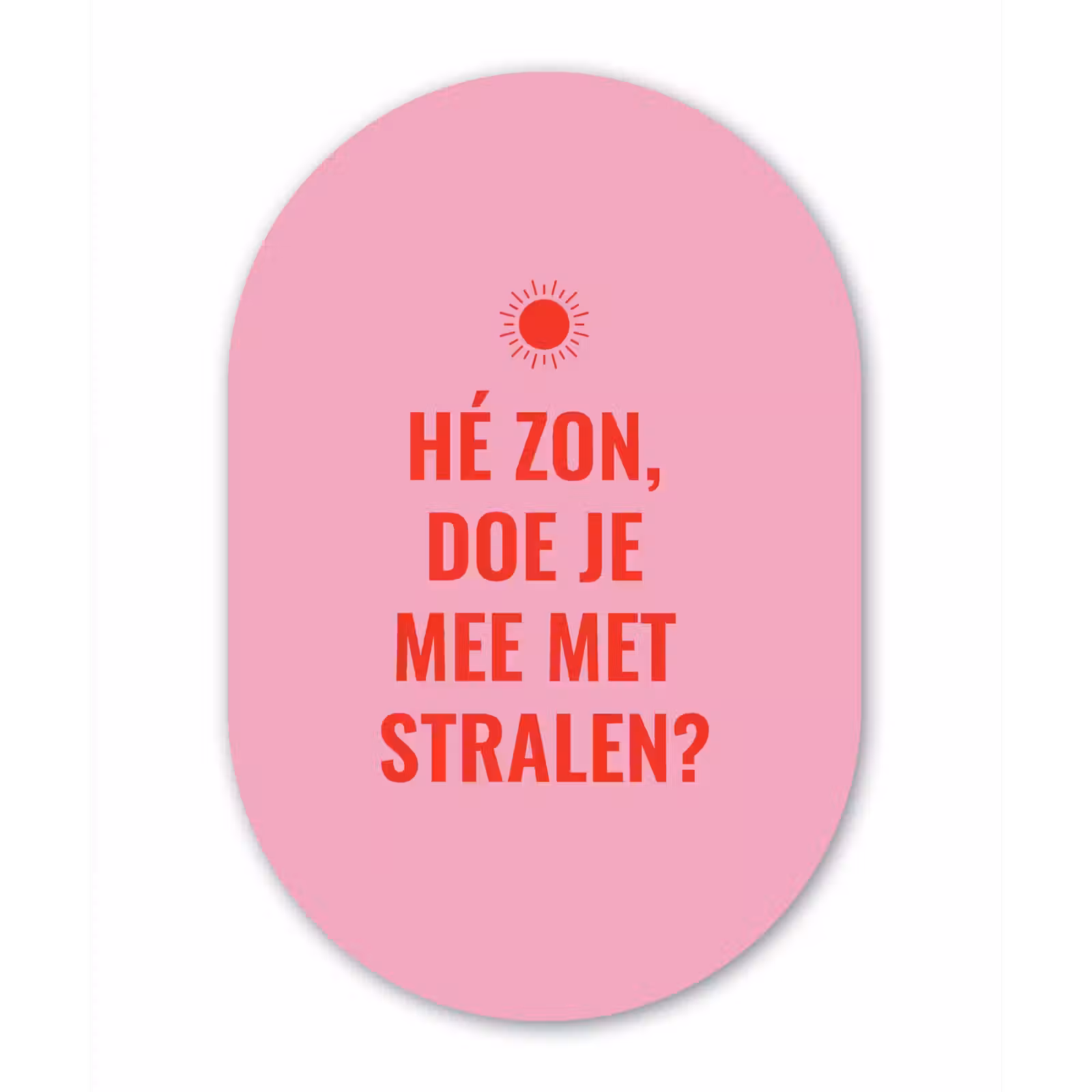 Muurovaal - Glas - Roze - Zon - Quote — 1